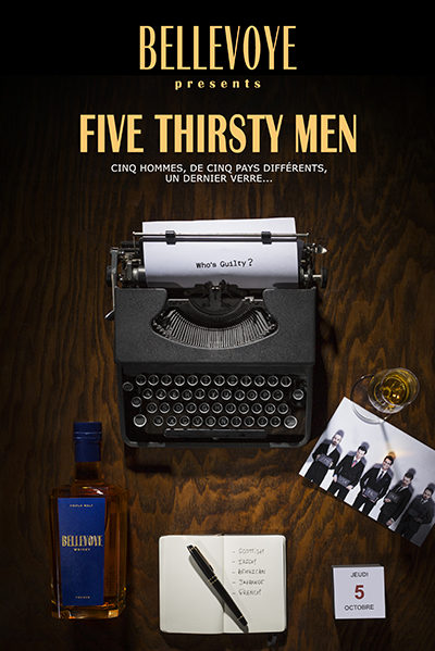 Five Thirsty Men, le film par Bellevoye